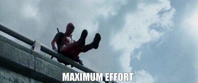 Deadpool maximum effort