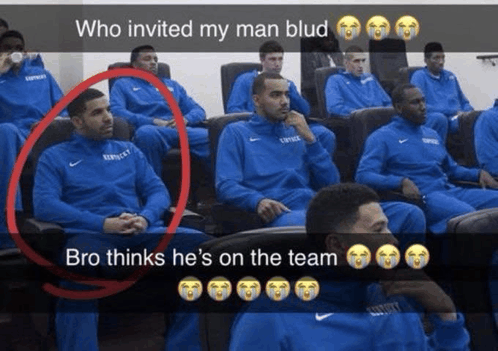 Who invited bro bro thinks hes on the team